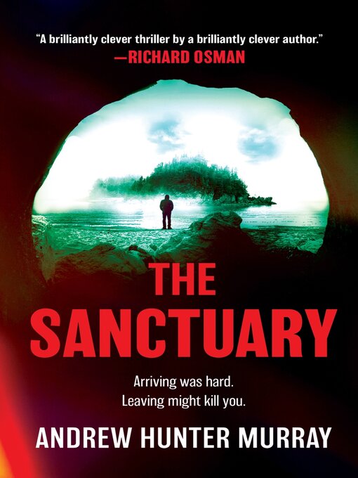 Title details for The Sanctuary by Andrew Hunter Murray - Available